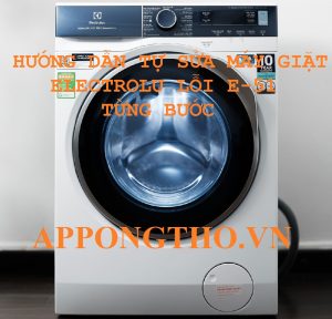 Máy giặt Electrolux không thể quay và báo lỗi E51