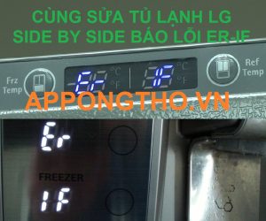 Lỗi ER-IF Tủ Lạnh LG Động Cơ Mô Tơ Xay Đá Chưa Từng Gặp