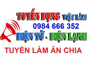 Tuyển Dụng Cộng Tác Viên Điện Lạnh - Làm Ăn Chia Hưởng 40-60%